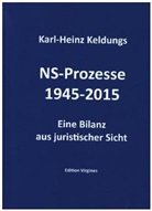 Karl-Heinz Keldungs - NS-Prozesse 1945-2015