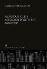 Florence Mary Bennett - Religious Cults Associated With the Amazons