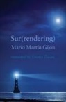 Mario Martin Gijon, Mario Martín Gijón - (Sur)rendering