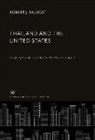 Robert J. Muscat - Thailand and the United States