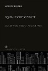 Morroe Berger - Equality by Statute