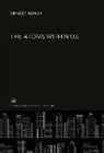 Ernest Borek - The Atoms Within Us