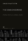 Samuel P. Huntington - The Common Defense