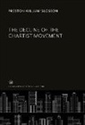 Preston William Slosson - The Decline of the Chartist Movement
