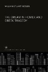 William Stuart Messer - The Dream in Homer and Greek Tragedy