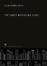 Lillie Deming Loshe - The Early American Novel