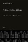 Marius Bewley - The Eccentric Design
