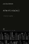 Julie Blackman - Intimate Violence