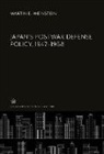 Martin E. Weinstein - Japan'S Postwar Defense Policy, 1947-1968
