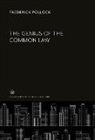 Frederick Pollock - The Genius of the Common Law