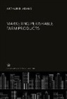 Arthur B. Adams - Marketing Perishable Farm Products