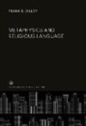 Frank B. Dilley - Metaphysics and Religious Language