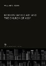 William S. Rubin - Modern Sacred Art and the Church of Assy