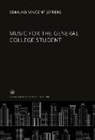 Edmund Vincent Jeffers - Music for the General College Student