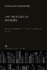 Cassius Jackson Keyser - The Pastures of Wonder