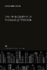 Adrienne Koch - The Philosophy of Thomas Jefferson