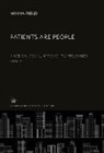 Minna Field - Patients Are People