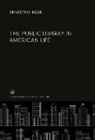 Ernestine Rose - The Public Library in American Life
