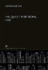 Louise Saxe Eby - The Quest for Moral Law