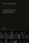 Daniel N. Robinson - Philosophy of Psychology
