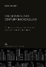 Basil Willey - The Seventeenth Century Background