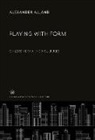 Alexander Alland - Playing With Form