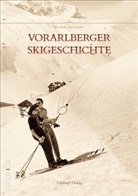 Christof Thöny - Vorarlberger Skigeschichte