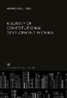 Hawkling L. Yen - A Survey of Constitutional Development in China