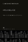 E. Sue Savage-Rumbaugh - Ape Language