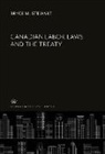 Bryce M. Stewart - Canadian Labor Laws and the Treaty