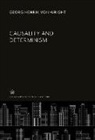 Georg Henrik von Wright - Causality and Determinism