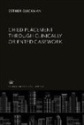 Esther Glickman - Child Placement Through Clinically Oriented Casework