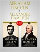 Henry Faulkner - Abraham Lincoln & Alexander Hamilton