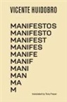 Vicente Huidobro - Manifestos