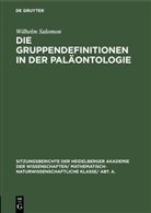 Wilhelm Salomon - Die Gruppendefinitionen in der Paläontologie
