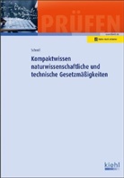 Stefan Schroll - Kompaktwissen naturwissenschaftliche und technische Gesetzmäßigkeiten