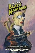 Max Fiumara, Jeff Lemire, Dean Ormston, David Rubin, David RubÌn, … - The World of Black Hammer Library Edition