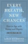Peter Coyote, Lewis Richmond - Every Breath, New Chances
