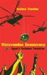 Joshua Stacher - Watermelon Democracy