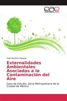 Silvia Martínez Vásquez - Externalidades Ambientales Asociadas a la Contaminación del Aire