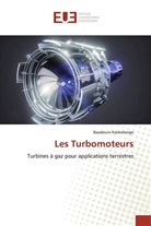 Baudouin Kankolongo - Les Turbomoteurs