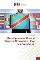 Marc Maheshe Lemba - Développement Rural et Sécurité Alimentaire : Pays des Grands Lacs