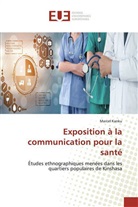 Marcel Kanku - Exposition à la communication pour la santé