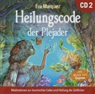 Ev Marquez, Eva Marquez, Sayama - Heilungscode der Plejader. Übungs-CD.2, Audio-CD (Hörbuch)