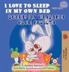 Shelley Admont, Kidkiddos Books - I Love to Sleep in My Own Bed (English Serbian Bilingual Book - Cyrillic alphabet)