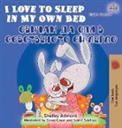 Shelley Admont, Kidkiddos Books - I Love to Sleep in My Own Bed (English Bulgarian Bilingual Book)