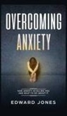 Ed Jones, Jones Ed - Overcoming Anxiety
