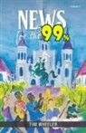 Tim Wheller - News for the 99%