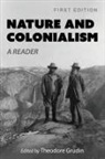 Theodore Grudin - Nature and Colonialism