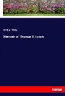 William White - Memoir of Thomas T. Lynch